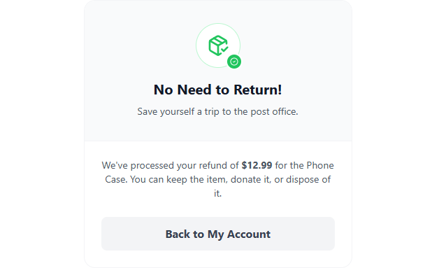 Skip Return Shipping with "Keep the Item"