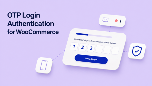 Setting Up OTP Login Authentication for WooCommerce with CEV PRO